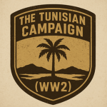 The Tunisian Campaign (WW2)