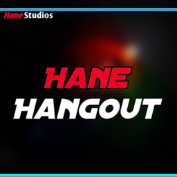 Hane Hangout[Bedavaya Admin]