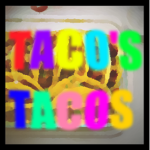 TACO'S TACOS