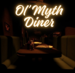 The Old Myth Diner [O.P.E.N]