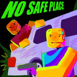 No Safe Place