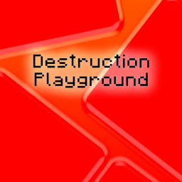 Destruction Playground [VR & Admin]