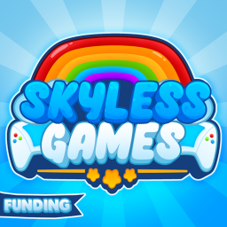 Project Funding! (Skyless Games)