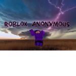 ROBLOX ANONYMOUS!