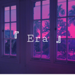 『Ｅｒａ』