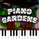 [NEW] Piano Gardens