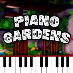 [NEW] Piano Gardens