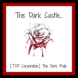 The Dark Castle..