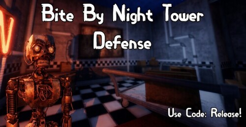 [Rebalance Update!] Bite By Night Tower Defense
