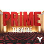 〔PRIME Theatre〕