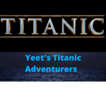 Titanic Adventurers