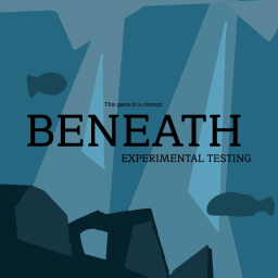 Beneath [TEST]