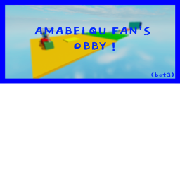 (NEW STAGES) amabelqu's Fans obby! (FULL released)