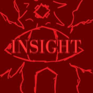 INSIGHT (PUBLIC TESTING)