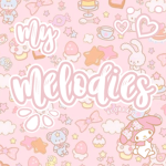 ~ my melodies ~