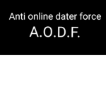 Anti 0nline Dater Force