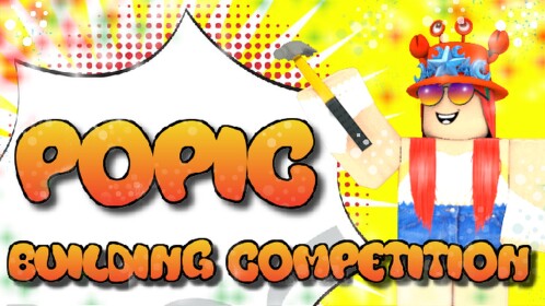 [NEW] Popic Building Competition!