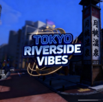 Tokyo Riverside Vibes