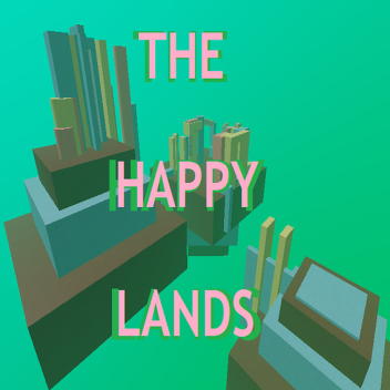The Happy Lands