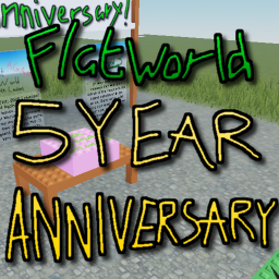 Flat World 5 Year Anniversary!