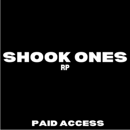 Shook Ones RP