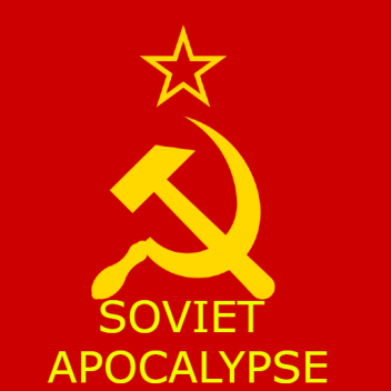 SOVIET APOCALYPSE 