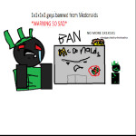   1x1x1x1 gets banned from McDonald's 