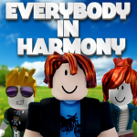 Everybody In Harmony~