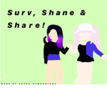 Surv, Shane, & Share INC