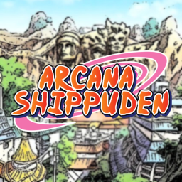 Arcana Shippuden