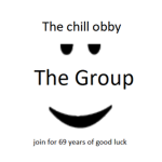 The chill obby group