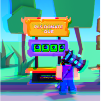 PLS DONATE QUE 💸