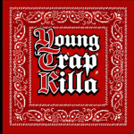 YTK | Young Trap Killa