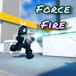 🔫 Force Fire