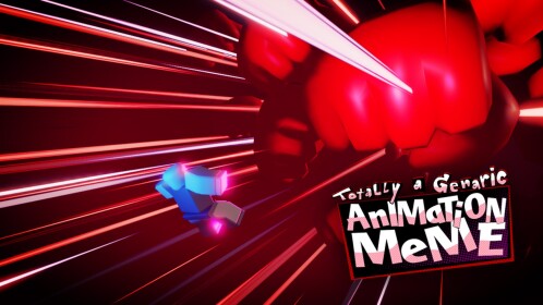 [Part 1] Totally a Generic Animation Meme