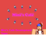 Mini's Cafe Development Team
