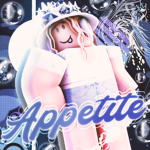 Appetite.