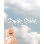 ~Cloudy Cloud~