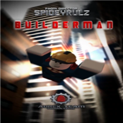 Builderman Poster