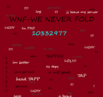 WNF-WE NEVER FOLD