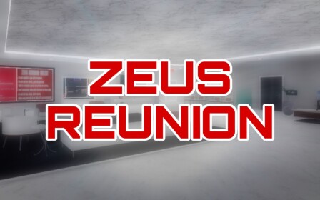 Zeus Reunion - Roleplay! (Original) 