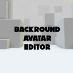 (UPD) Avatar Editor Background