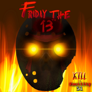 Kill In Facility 51