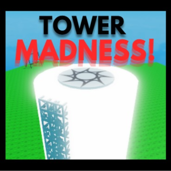 💥 Tower Madness!