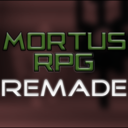Mortus RPG || REMADE /\ BETA