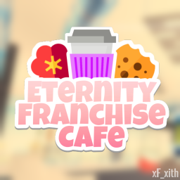 [🎉GRAND OPENING🎉] Eternity Cafe V1