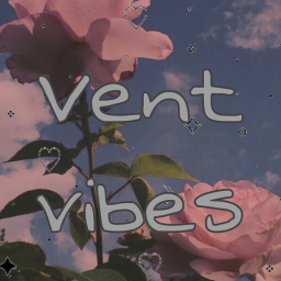 Vent vibes! ((read dec))