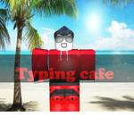 Typing Cafe™️