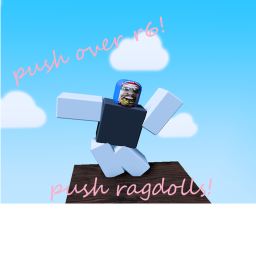 PUSH OVER R6 DUMMIES!