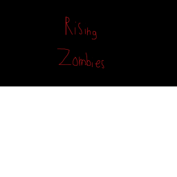 Rising Zombies